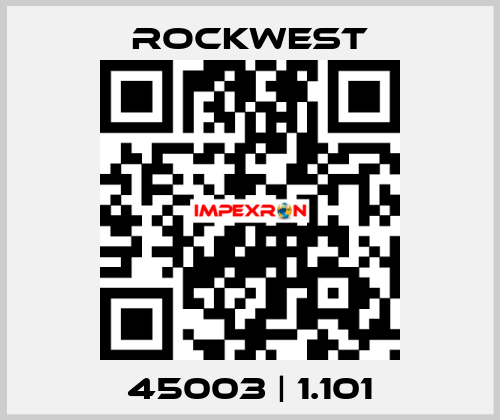 45003 | 1.101 ROCKWEST