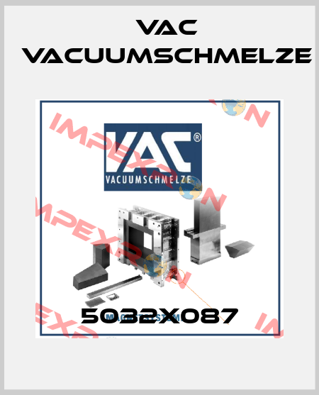 5032X087 Vac vacuumschmelze