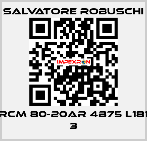 RCM 80-20AR 4B75 L181 3 SALVATORE ROBUSCHI
