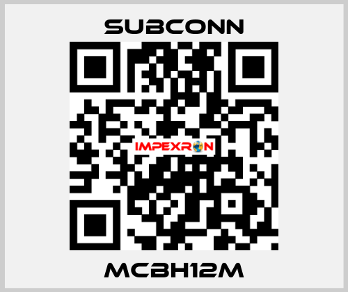 MCBH12M SubConn