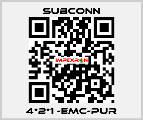 4*2*1 -EMC-PUR SubConn