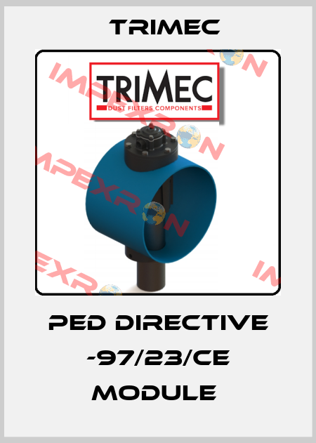 PED DIRECTIVE -97/23/CE MODULE  Trimec