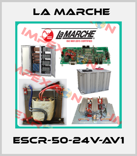 ESCR-50-24V-AV1 La Marche
