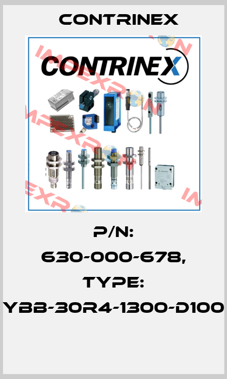 P/N: 630-000-678, Type: YBB-30R4-1300-D100  Contrinex