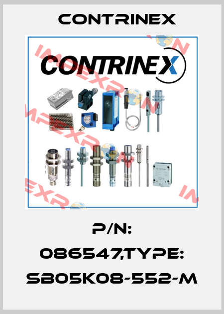 P/N: 086547,Type: SB05K08-552-M Contrinex