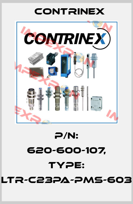 p/n: 620-600-107, Type: LTR-C23PA-PMS-603 Contrinex