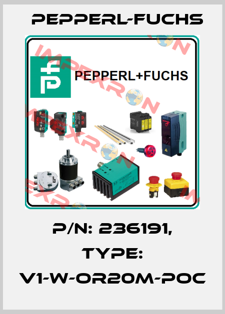 p/n: 236191, Type: V1-W-OR20M-POC Pepperl-Fuchs
