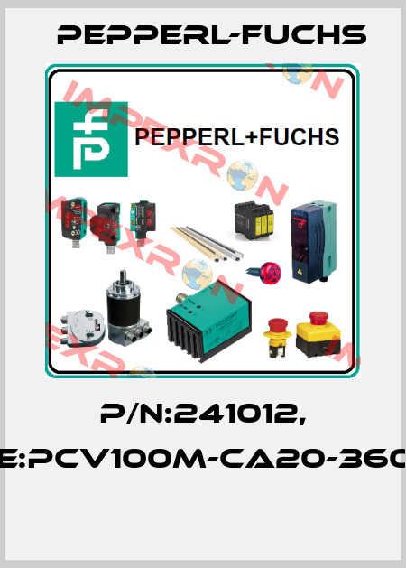 P/N:241012, Type:PCV100M-CA20-360000  Pepperl-Fuchs