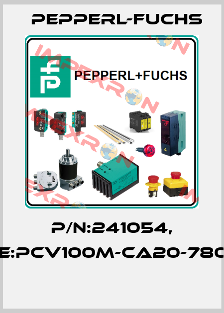 P/N:241054, Type:PCV100M-CA20-780000  Pepperl-Fuchs
