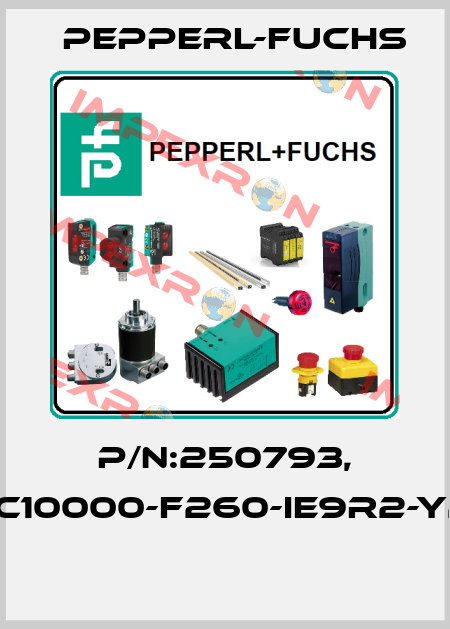 P/N:250793, Type:UC10000-F260-IE9R2-Y250793  Pepperl-Fuchs