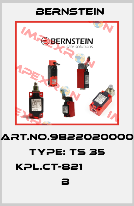 Art.No.9822020000 Type: TS 35 KPL.CT-821             B  Bernstein