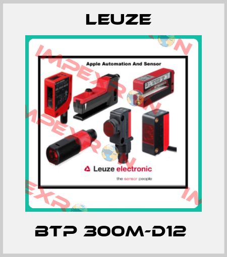 BTP 300M-D12  Leuze
