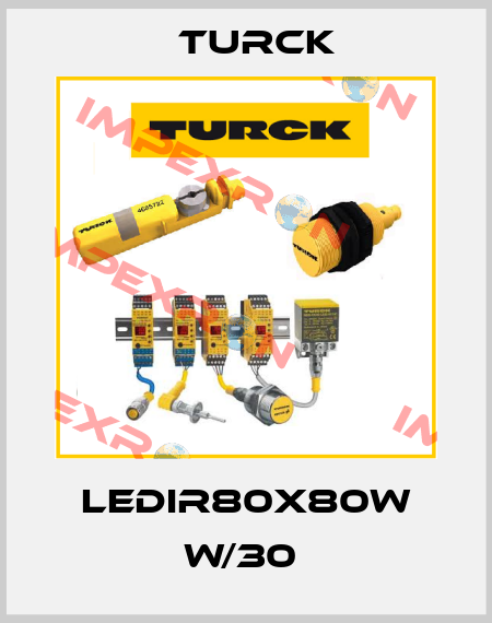 LEDIR80X80W W/30  Turck
