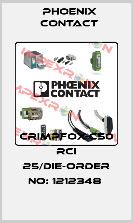 CRIMPFOX-C50 RCI 25/DIE-ORDER NO: 1212348  Phoenix Contact