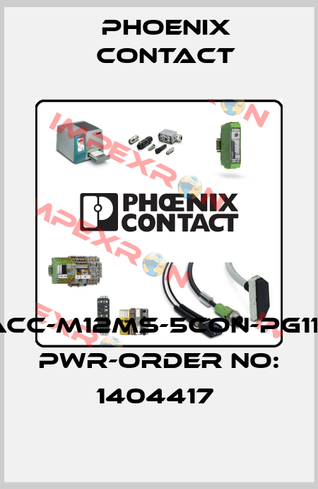 SACC-M12MS-5CON-PG11-M PWR-ORDER NO: 1404417  Phoenix Contact