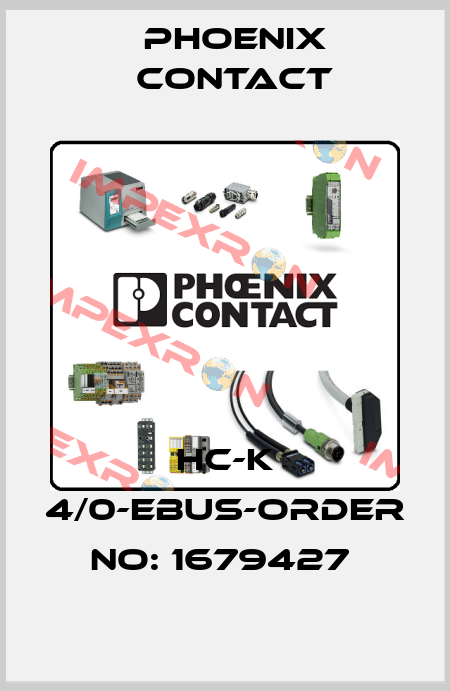 HC-K 4/0-EBUS-ORDER NO: 1679427  Phoenix Contact