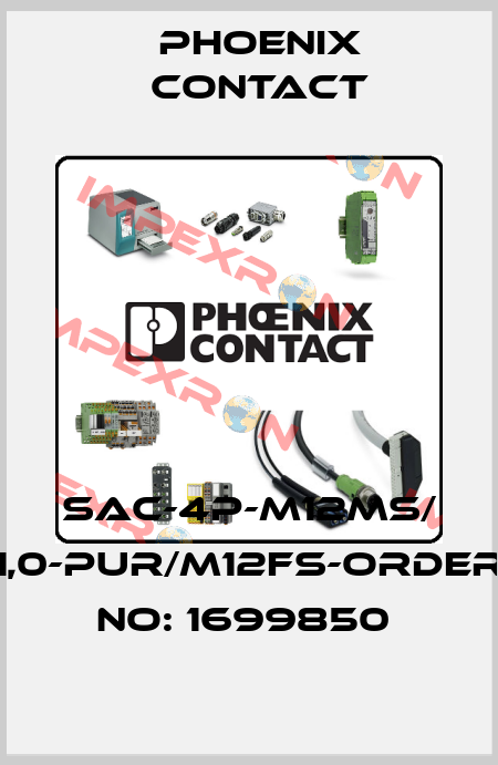 SAC-4P-M12MS/ 1,0-PUR/M12FS-ORDER NO: 1699850  Phoenix Contact