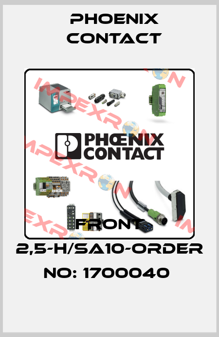 FRONT 2,5-H/SA10-ORDER NO: 1700040  Phoenix Contact