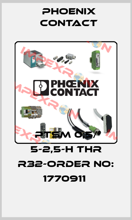 PTSM 0,5/ 5-2,5-H THR R32-ORDER NO: 1770911  Phoenix Contact