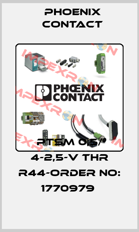 PTSM 0,5/ 4-2,5-V THR R44-ORDER NO: 1770979  Phoenix Contact