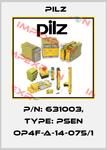 p/n: 631003, Type: PSEN op4F-A-14-075/1 Pilz