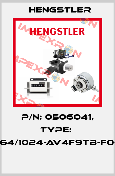 P/N: 0506041, Type:  RI64/1024-AV4F9TB-F0-O  Hengstler