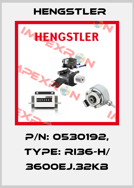 p/n: 0530192, Type: RI36-H/ 3600EJ.32KB Hengstler