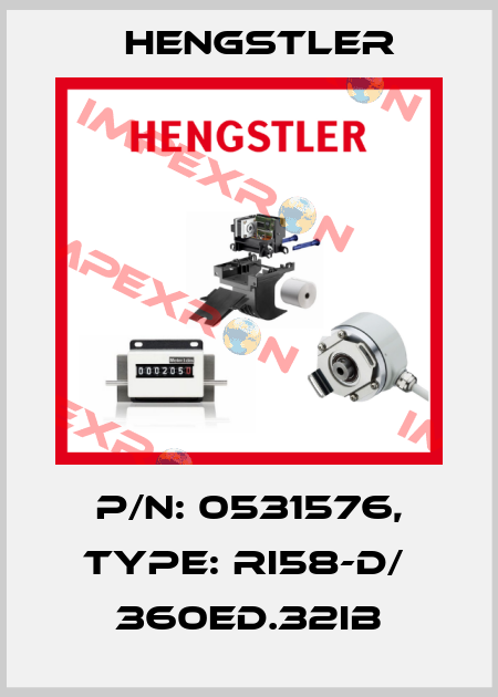 p/n: 0531576, Type: RI58-D/  360ED.32IB Hengstler