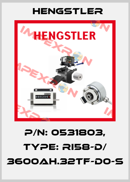 p/n: 0531803, Type: RI58-D/ 3600AH.32TF-D0-S Hengstler