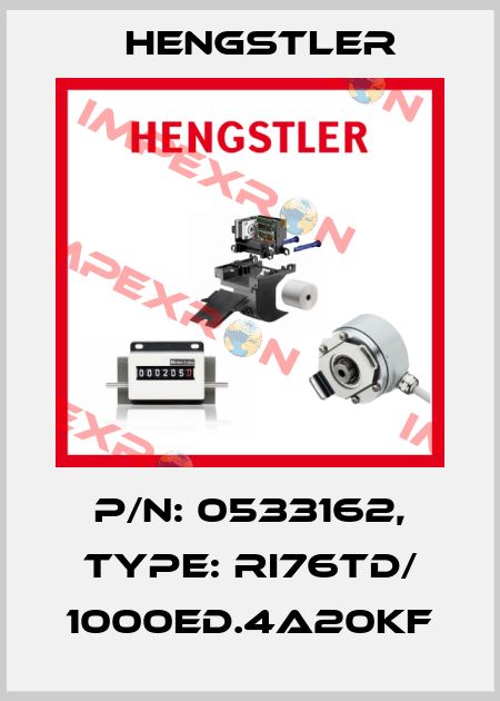 p/n: 0533162, Type: RI76TD/ 1000ED.4A20KF Hengstler