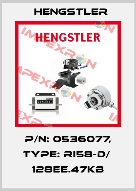 p/n: 0536077, Type: RI58-D/  128EE.47KB Hengstler