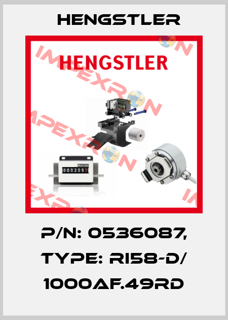 p/n: 0536087, Type: RI58-D/ 1000AF.49RD Hengstler