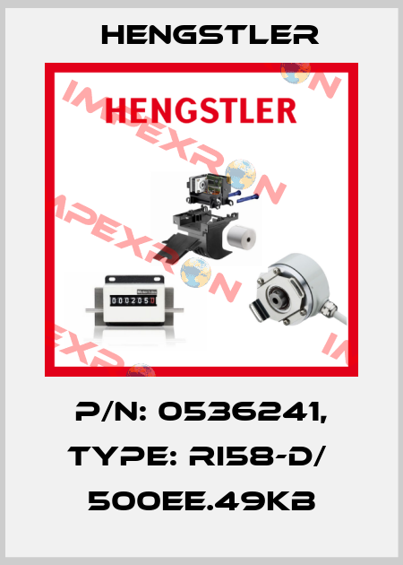 p/n: 0536241, Type: RI58-D/  500EE.49KB Hengstler