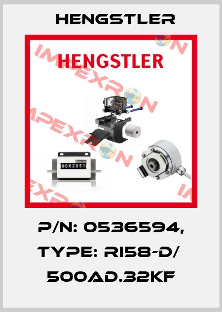 p/n: 0536594, Type: RI58-D/  500AD.32KF Hengstler