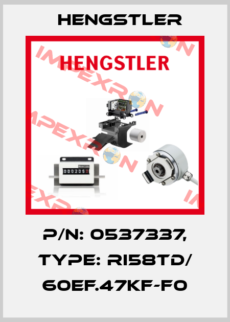 p/n: 0537337, Type: RI58TD/ 60EF.47KF-F0 Hengstler