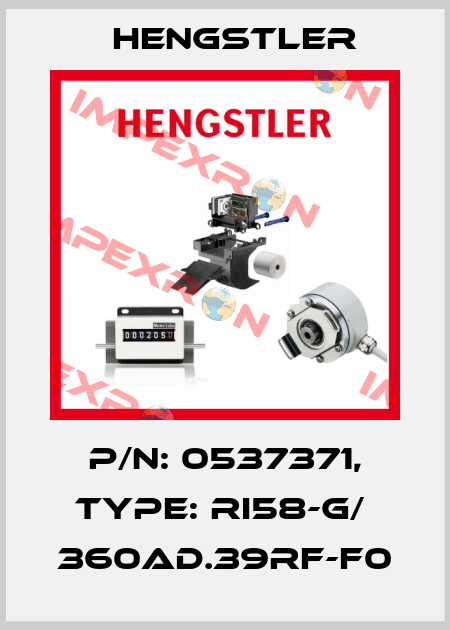 p/n: 0537371, Type: RI58-G/  360AD.39RF-F0 Hengstler