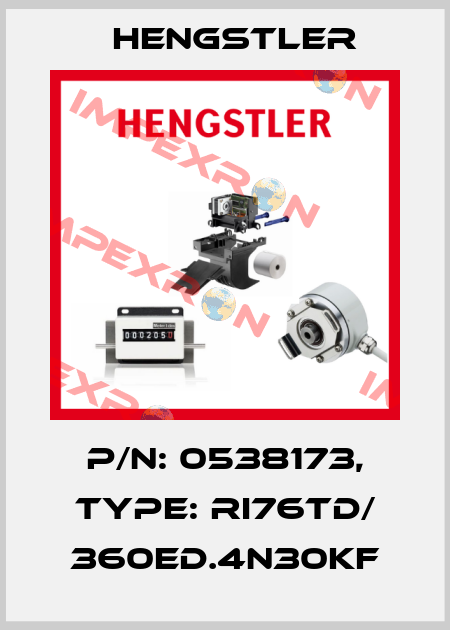 p/n: 0538173, Type: RI76TD/ 360ED.4N30KF Hengstler
