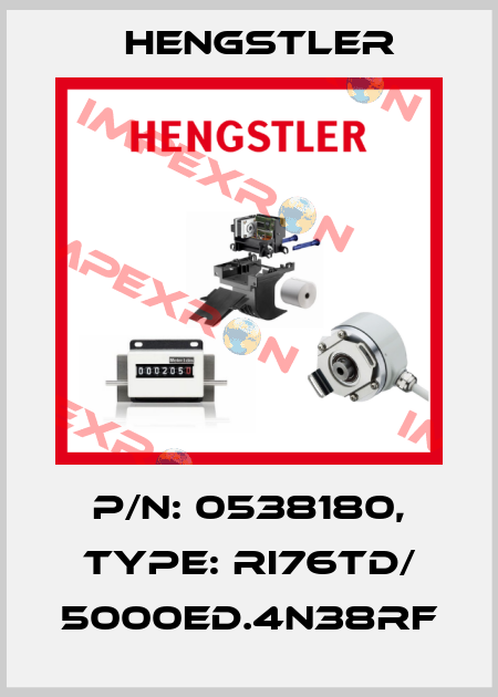 p/n: 0538180, Type: RI76TD/ 5000ED.4N38RF Hengstler