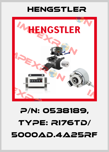 p/n: 0538189, Type: RI76TD/ 5000AD.4A25RF Hengstler