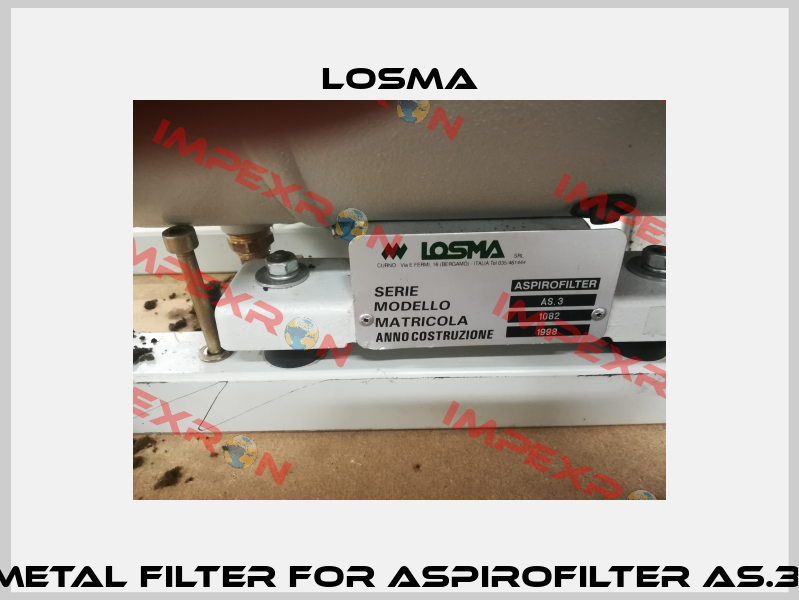 metal filter for Aspirofilter AS.3  Losma