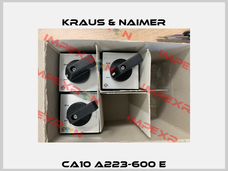 CA10 A223-600 E Kraus & Naimer