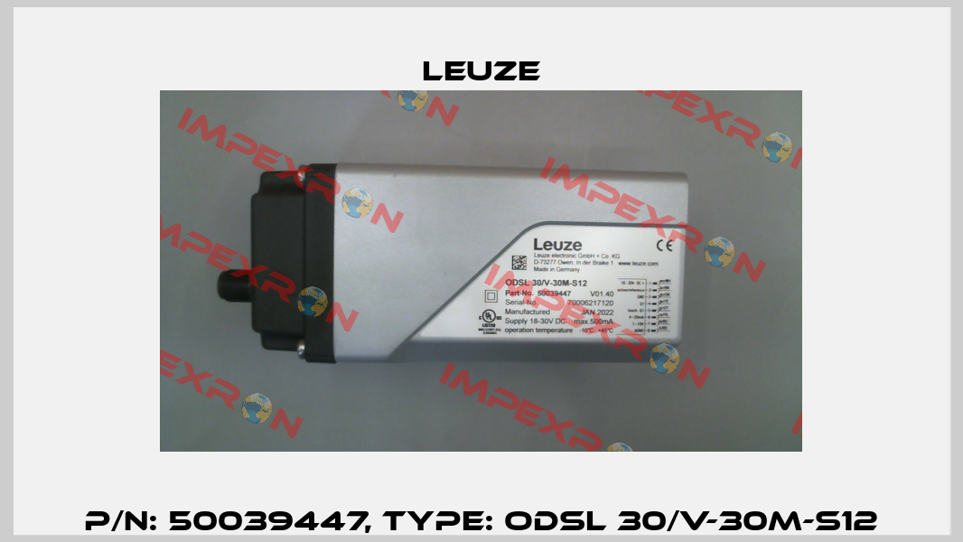 p/n: 50039447, Type: ODSL 30/V-30M-S12 Leuze
