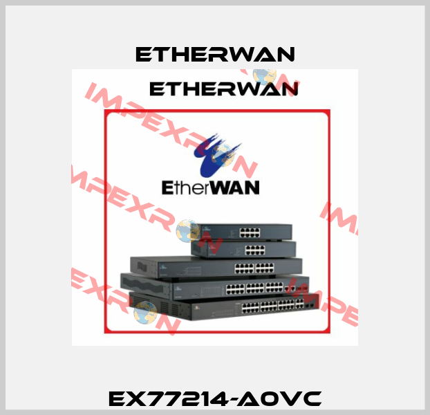 EX77214-A0VC Etherwan